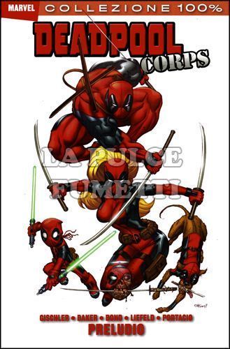 100% MARVEL - DEADPOOL  5: DEADPOOL CORPS PRELUDIO